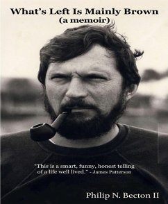 Cover What's Left Is Mainly Brown (eBook, ePUB)