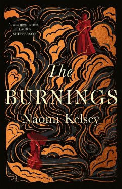 The Burnings (eBook, ePUB) - Kelsey, Naomi