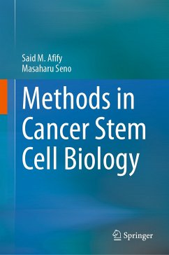 Methods in Cancer Stem Cell Biology (eBook, PDF) - Afify, Said M.; Seno, Masaharu