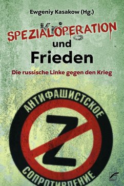 Spezialoperation und Frieden (eBook, ePUB) - Kasakow, Ewgeniy