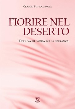 Fiorire nel deserto (fixed-layout eBook, ePUB) - Sottocornola, Claudio