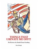 Things That Urinate Me Off!!! (eBook, ePUB)