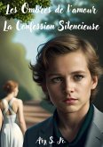 Les Ombres de l'amour: La Confession Silencieuse (eBook, ePUB)