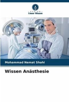 Wissen Anästhesie - Nemat Shahi, Mohammad