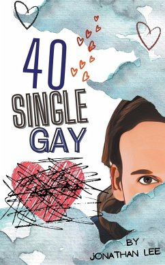 40 Single Gay - Lee, Jonathan