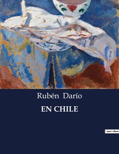 EN CHILE - Darío, Rubén