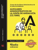 Auxiliares Administrativos de la Junta de Andalucía 2023. Temario Volumen 1 (C2.1000)