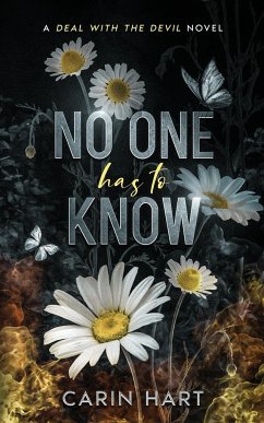 No One Has To Know - Hart, Carin