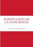 EXPLICACIÓN DE LA CONCIENCIA