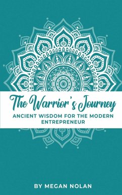 The Warrior's Journey - Nolan, Megan