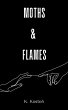 Moths & Flames - Bild 1