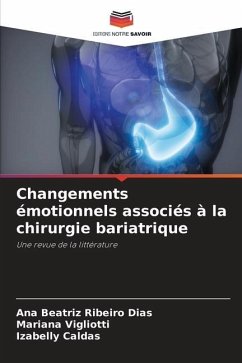 Changements émotionnels associés à la chirurgie bariatrique - Dias, Ana Beatriz Ribeiro;Vigliotti, Mariana;Caldas, Izabelly