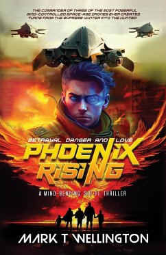 Phoenix Rising - Wellington, Mark T.