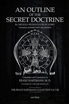 Outline of The Secret Doctrine by H. P. Blavatsky - Hartmann, Franz