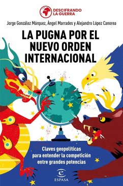 La pugna por el nuevo orden internacional