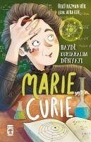 Marie Curie - Haydi Kurtaralim Dünyayi 1 - Hazman Hür, Ülkü