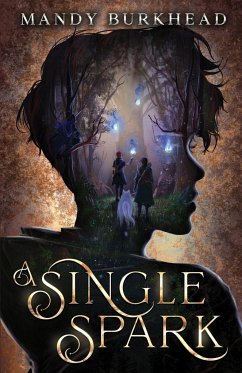 A Single Spark - Burkhead, Mandy