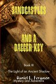 SANDCASTLES AND A DAGGER-KEY book III