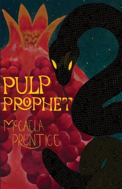 Pulp Prophet - Prentice, McCaela
