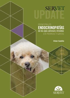 Servet update : principales endocrinopatías de los ejes adrenal y tiroideo en perros y gatos - Castillo, Víctor Alejandro