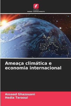 Ameaça climática e economia internacional - Ghazouani, Assaad;Teraoui, Hedia