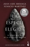La especie elegida (Edición 25.º aniversario) La especie elegida (Edición 25.º aniversario)