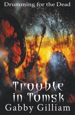 Trouble in Tomsk - Gilliam, Gabby