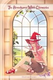 The Strawberry Witch Chronicles