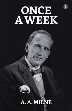 Once A Week - Milne, A. A.