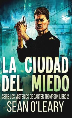 La Ciudad del Miedo - O'Leary, Sean