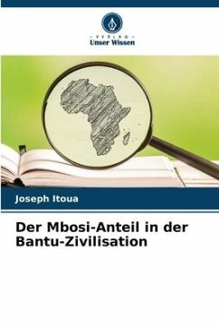 Cover Der Mbosi-Anteil in der Bantu-Zivilisation