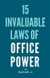 15 Invaluable Laws Of Office Power - Bild 1