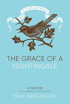 The Grace of a Nightingale - Willow, Mary Anne