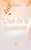 L'art de la positivité