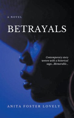 Betrayals - Lovely, Anita Foster