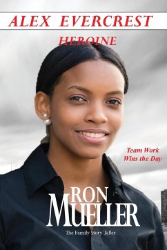 Alex Evercrest Heroine Anthology - Mueller, Ron