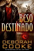 Beso destinado (Fuego Draconiano, #3) (eBook, ePUB)