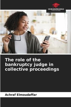 The role of the bankruptcy judge in collective proceedings - Elmoudaffar, Achraf