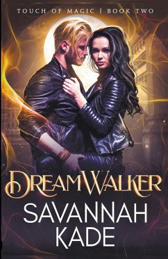 DreamWalker - Kade, Savannah
