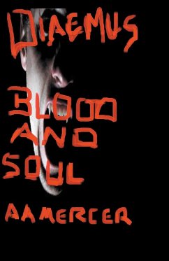 Diaemus Blood and Soul - Mercer, A. A.