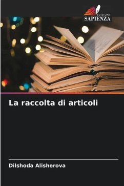 La raccolta di articoli - Alisherova, Dilshoda