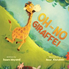 Oh-No Giraffe! - Weyand, Dawn