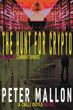 The Hunt for Crypto - Mallon, Peter