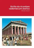 Sicilia da ricordare Vademecum storico