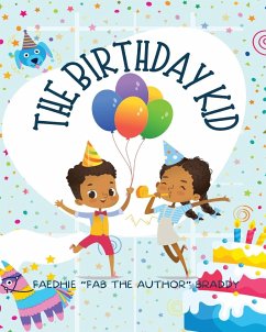 The Birthday Kid - Braddy, Faedhie "FaB the Author"
