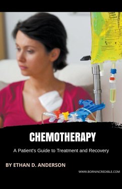 Chemotherapy - Anderson, Ethan D