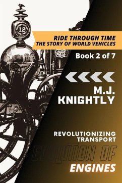 Evolution of Engines - M. J. Knightly