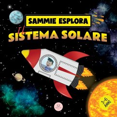 Sammie Esplora il Sistema Solare - John, Samuel