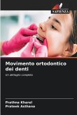 Movimento ortodontico dei denti