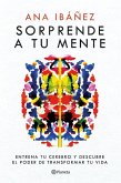 Sorprende a tu mente Sorprende a tu mente
